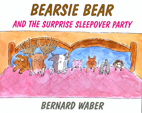 Beispielbild fr Bearsie Bear and the Surprise Sleepover Party zum Verkauf von SecondSale