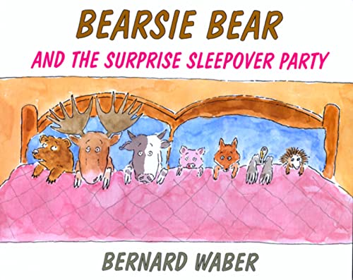 Imagen de archivo de Bearsie Bear and the Surprise Sleepover Party a la venta por SecondSale