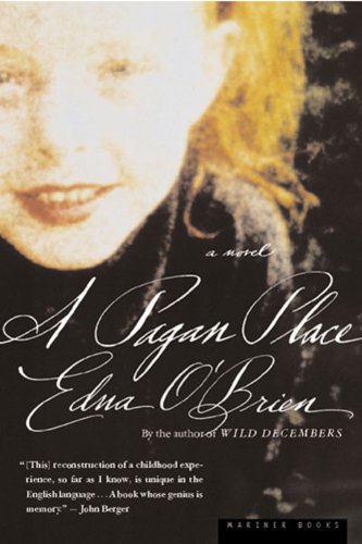 A Pagan Place - O'Brien, Edna