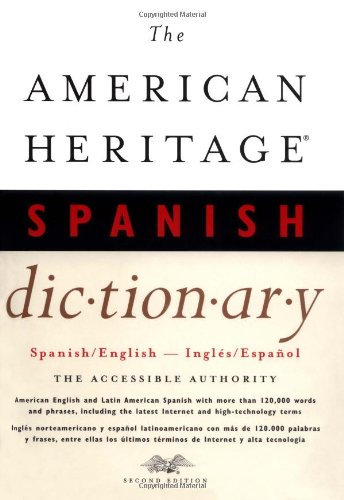 Stock image for The American Heritage Spanish Dictionary : Spanish/English, Ingles/Espanol for sale by Better World Books