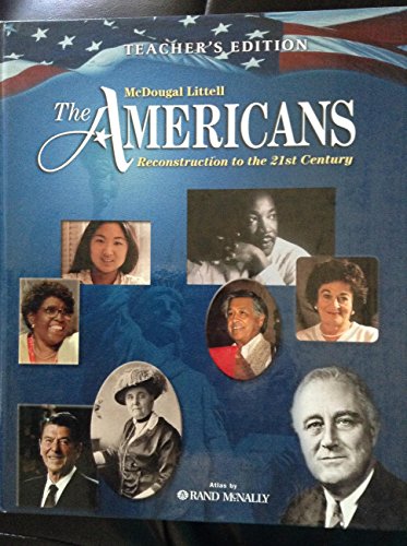 Imagen de archivo de The Americans: Reconstruction Through the 21st Century, Teacher's Edition a la venta por GF Books, Inc.