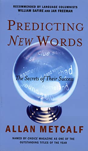 Stock image for Predicting New Words: The Secrets of Their Success for sale by Wonder Book