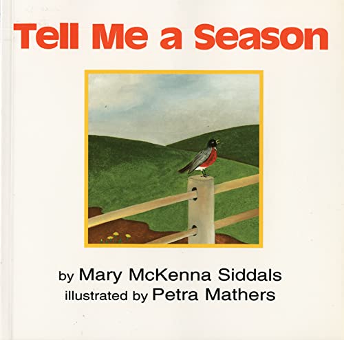 9780618130580: Tell Me a Season