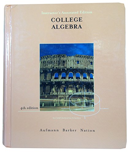 Stock image for College algebra: Instructor's annotated edition for sale by ThriftBooks-Dallas