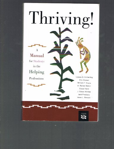 9780618131181: Thriving!: A Manual for Students in the Helping Professions