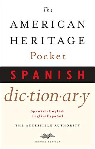 Imagen de archivo de The American Heritage Pocket Spanish Dictionary : Spanish/English - English/Spanish a la venta por Better World Books