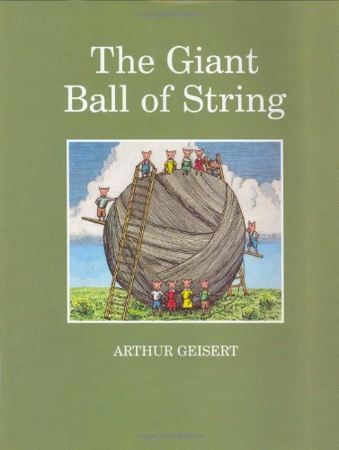 Stock image for The Giant Ball of String for sale by Jenson Books Inc