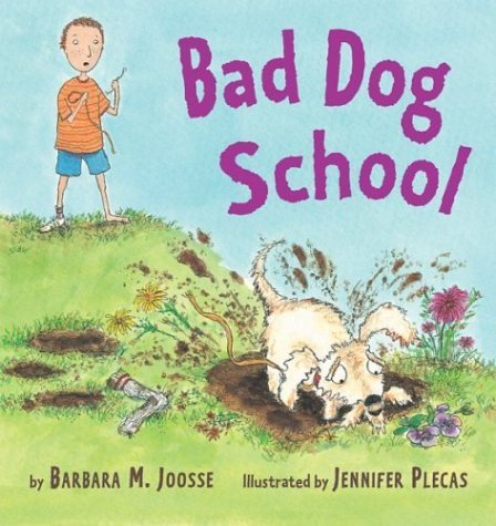 Imagen de archivo de Bad Dog School a la venta por Better World Books