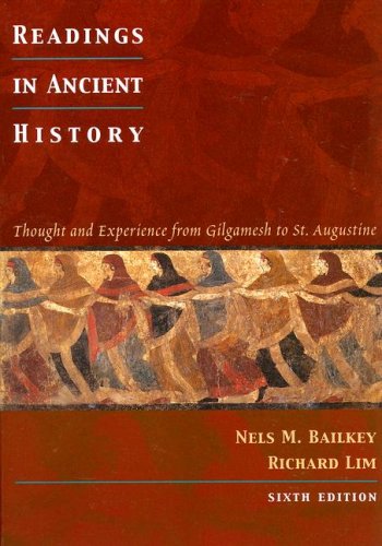 Beispielbild fr Readings in Ancient History: Thought and Experience from Gilgamesh to St. Augustine zum Verkauf von BooksRun