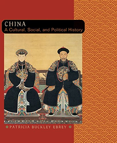 Imagen de archivo de China: A Cultural, Social, and Political History a la venta por ThriftBooks-Dallas