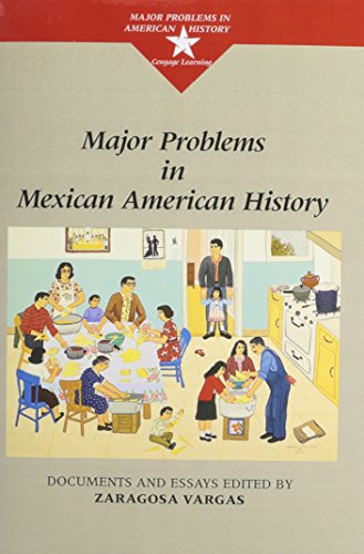 Major Problems in Mexican American History (9780618135646) by Paterson, Thomas G.