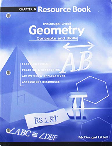 Stock image for Geometry: Concepts and Skills: Resource Book Chapter 6 for sale by HPB-Red