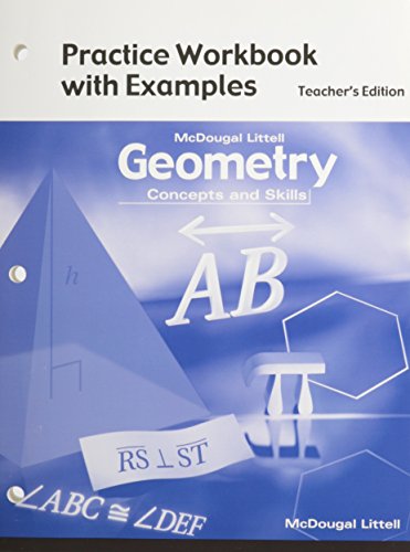 9780618140497: Geometry: Concepts and Skills: Practice Workbook with Examples Teacher Edition by MCDOUGAL LITTEL (2002-01-07)