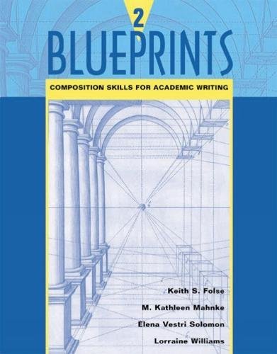 Stock image for Blueprints 2: Composition Skills for Academic Writing for sale by Hawking Books