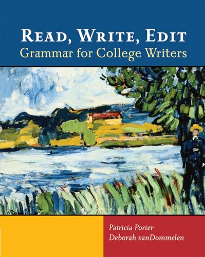 Stock image for Read, Write, Edit : Grammar for College Writers for sale by Better World Books: West