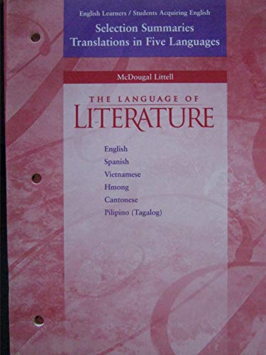 Stock image for The Language of Literature - Selection Summaries Translations in Five Languages - Grade 7 for sale by BookHolders