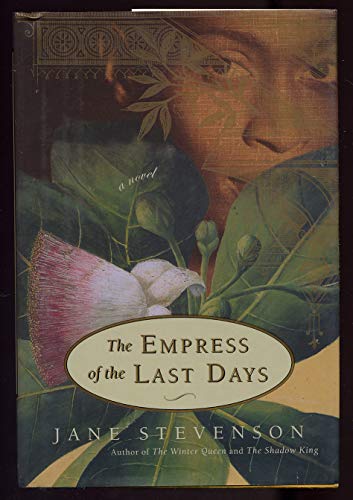 Imagen de archivo de The Empress of the Last Days: A Novel a la venta por More Than Words