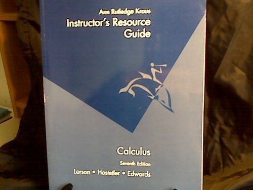 Stock image for Instructor's Resource Guide (Calculus) by Ann Rutledge Kraus (2002) Paperback for sale by HPB-Diamond