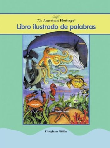 Stock image for The American Heritage Libro Illustrado de Palabras for sale by Wonder Book