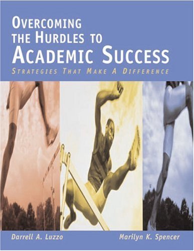 Beispielbild fr Overcoming the Hurdles to Academic Success : Strategies That Make a Difference zum Verkauf von Better World Books