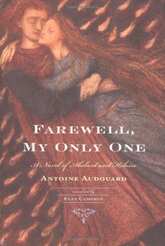 Stock image for Farewell, My Only One : A Novel for sale by Better World Books: West