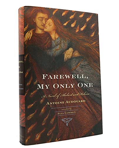 Stock image for Farewell, My Only One : A Novel for sale by Better World Books: West