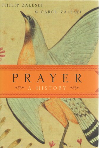 Beispielbild fr Prayer : A History zum Verkauf von Better World Books