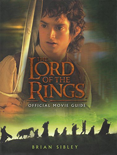 9780618154029: The Lord of the Rings: Official Movie Guide