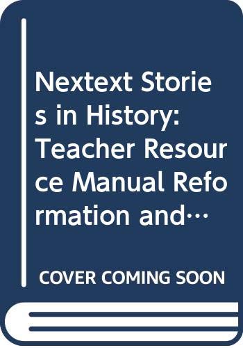 9780618154111: Nextext Stories in History: Teacher Resource Manual Reformation and Enlightenment, 1500-1800