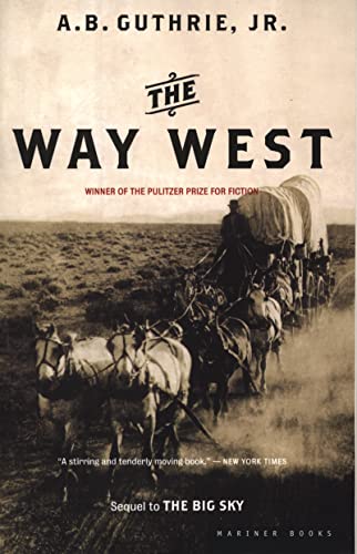 Imagen de archivo de The Way West a la venta por Magers and Quinn Booksellers