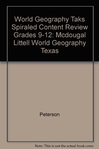 Stock image for McDougal Littell World Geography Texas: TAKS Spiraled Content Review (Student) Grades 9-12 for sale by Better World Books