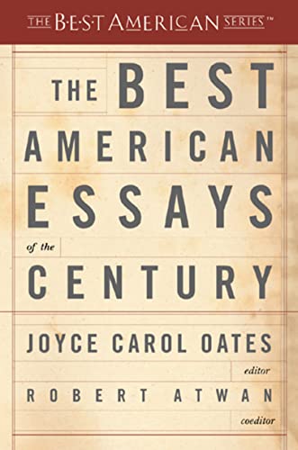 9780618155873: The Best American Essays of the Century (The Best American Series)