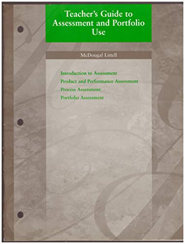 Stock image for Teacher's Guide to Assessment and Portfolio Use, Grade 8: Introduction to Assessment; Product and Performance Assessment; Process Assessment; Portfolio Assessment (McDougall Littell, Publication No. 2-80939) for sale by Allied Book Company Inc.