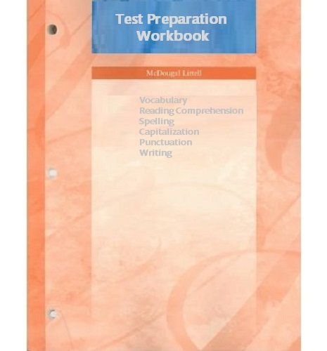 Beispielbild fr Test Preparation (McDougal Littell Vocabulary, Reading Comprehension, Spelling, Capitalization, Punctuation, Writing) zum Verkauf von BookHolders