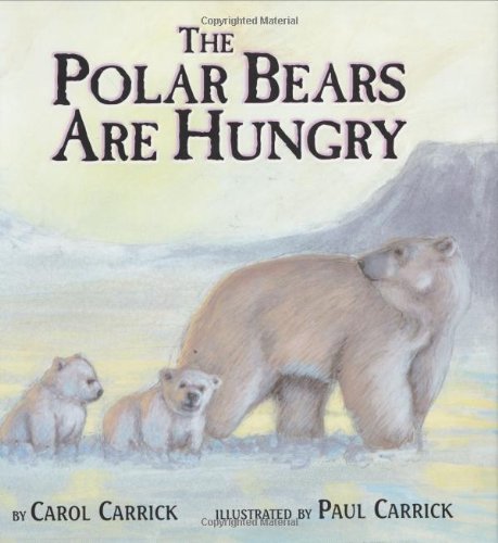 Beispielbild fr The Polar Bears Are Hungry zum Verkauf von HPB-Ruby