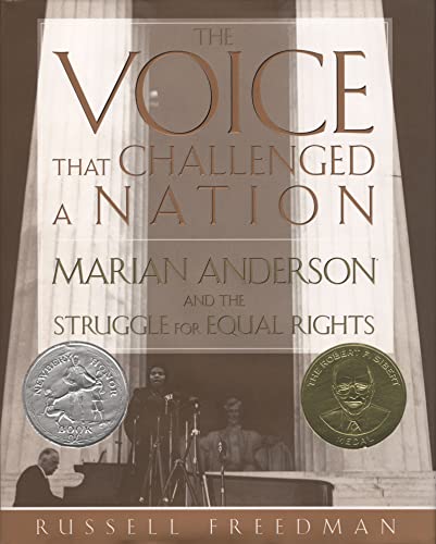 Imagen de archivo de The Voice That Challenged a Nation: Marian Anderson and the Struggle for Equal Rights (Bccb Blue Ribbon Nonfiction Book Award (Awards)) a la venta por AwesomeBooks