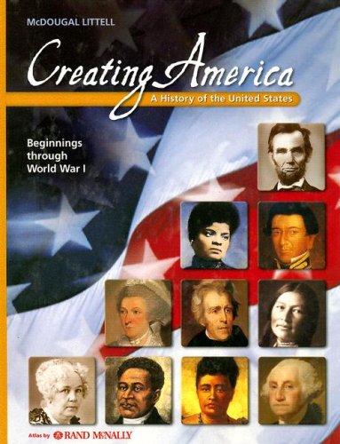 Stock image for Creating America: Student Edition Grades 6-8 Beginnings through World War l 2002 for sale by HPB-Red
