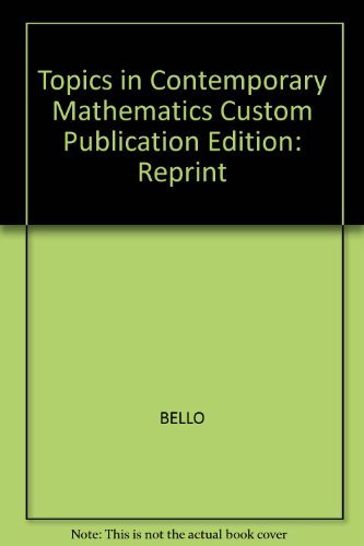 Stock image for Topics in Contemporary Mathematics, Custom Publication for sale by HPB-Ruby