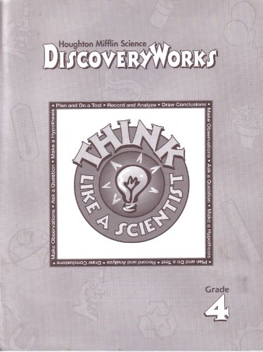 Beispielbild fr Think Like Scientist Level 4: Houghton Mifflin Discovery Works zum Verkauf von Nationwide_Text
