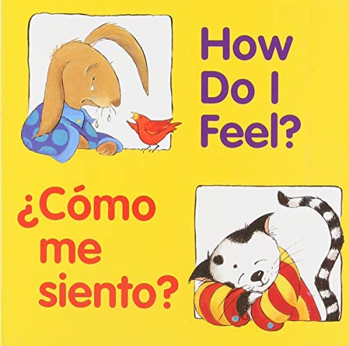 How Do I Feel  / ¿Cómo me siento  (Good Beginnings) (Spanish Edition)
