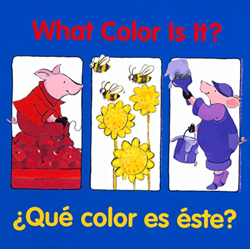Imagen de archivo de What Color Is It?/¿Qu Color Es  ste? : Bilingual English-Spanish a la venta por Better World Books: West