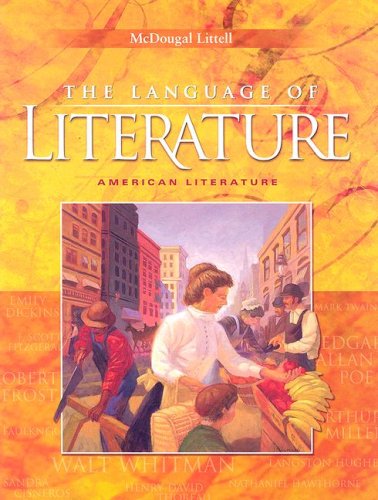 Beispielbild fr The Language of Literature: American Literature (McDougal Littell Language of Literature) zum Verkauf von Ergodebooks