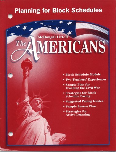 Imagen de archivo de McDougal Littell, The Americans: Planning For Block Schedules (2003 Copyright) a la venta por ~Bookworksonline~