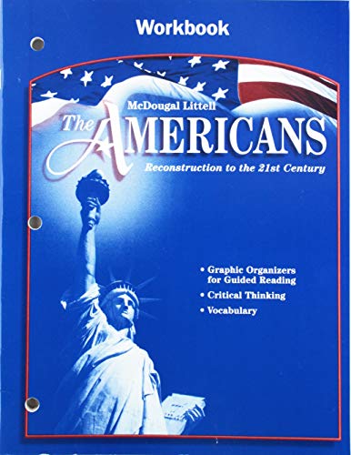Imagen de archivo de The Americans: Workbook Grades 9-12 Reconstruction to the 21st Century a la venta por Wonder Book