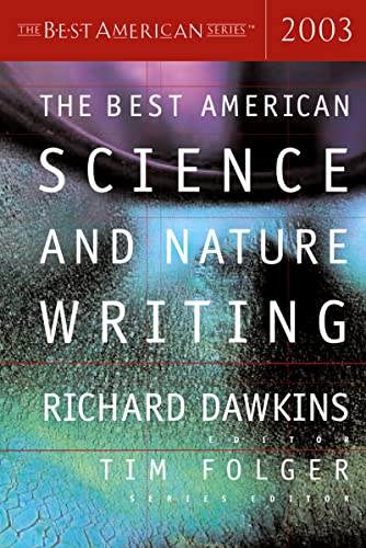 Stock image for The Best American Science and Nature Writing 2003 (The Best American Series) for sale by SecondSale