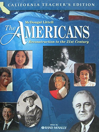 Imagen de archivo de The Americans California Teacher's Edition (Reconstruction to the 21sr Century) a la venta por ThriftBooks-Atlanta