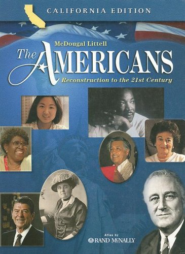 9780618184163: The Americans: Reconstruction to the 21st Century: California Edition