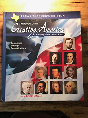 Imagen de archivo de McDougal Littell Creating America Texas: Teacher Edition Grades 6 a la venta por Hawking Books