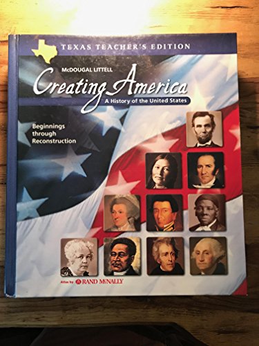 Stock image for McDougal Littell Creating America Texas: Teacher Edition Grades 6-8 Beginnings through Reconstruction 2003 for sale by HPB-Red