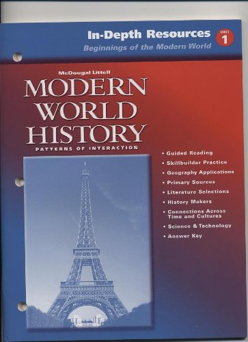 Stock image for In-Depth Resources: Beginning of the Modern World Unit 1 - MODERN WORLD HISTORY for sale by Allied Book Company Inc.